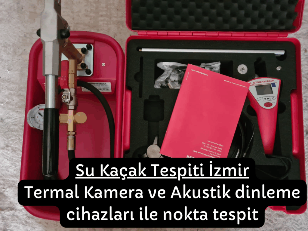 termal kamera ve akustik dinleme kaçak tespiti